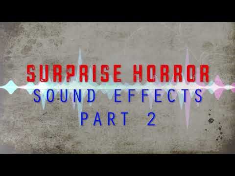 SURPRISE HORROR SOUND EFFECT PART 2