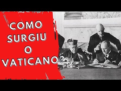 Como surgiu o Vaticano?