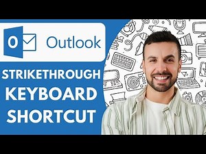 How to Strikethrough in Outlook Keyboard Shortcut 2025 (Full Guide)