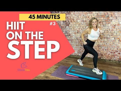 45 Minute HIIT Step Workout | Aerobic Step | Burn Calories!