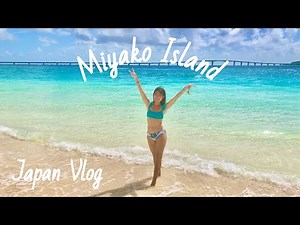 【Japan Vlog】Miyako Island, Okinawa GIRLS TRIP