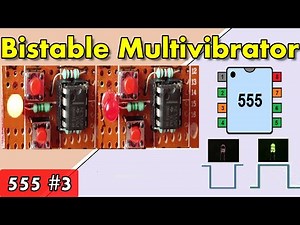 Bistable Multivibrator using 555 Timer(With Working, Applications)