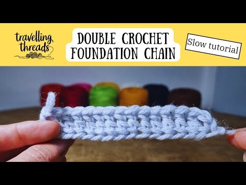 DCFC Double Crochet Foundation Chain, Step by Step Slow Video, How to make a DCFC