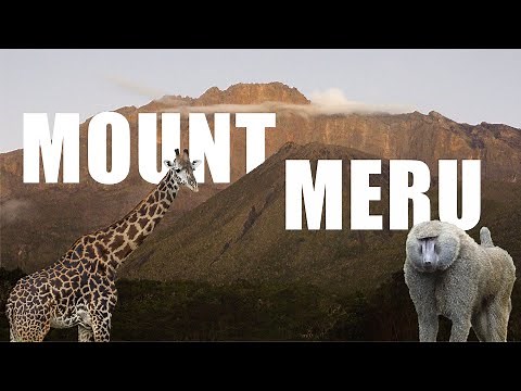 Mount Meru // Hiking with Giraffes