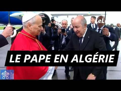 🇩🇿 Accueil officiel du pape Léon XIV par le président Tebboune : une visite historique en Algérie