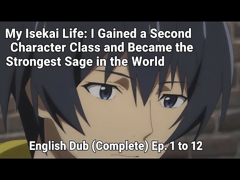 My Isekai Life (Complete) Ep 1 to 12 English Dub