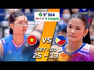 Vietnam 🇻🇳 vs Philippines 🇵🇭 | Highlight (SET 1) | 2 ส.ค. 68 | SEA V.League