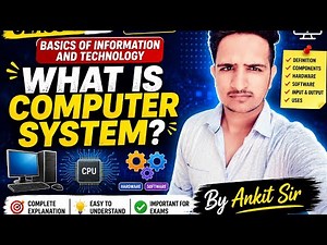 Computer System Class 9 #IT Unit 1 | Basics of IT by Ankit Sir #viral #education #cbse #ncert #learn