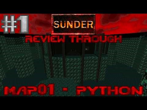 (Doom 2) Sunder Review Through - Map01: Python
