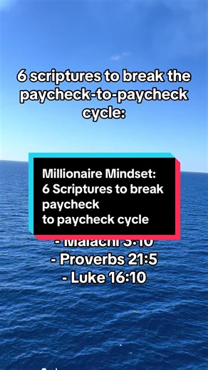 God Financial Breakthrough scriptures Millionaire mindset Financial literacy Bible verses for financial wealth Bible financial advice The Bible has all the game and tips around money from keeping what you have, growing what you have and obtaining more! Dont sleep on it!!! Check out these 6 scriptures to break the paycheck-to-paycheck cycle: Deuteronomy 8:18 Philippians 4:19 Proverbs 13:11 Malachi 3:10 Proverbs 21:5 Luke 16:10 #christiantiktok #god #jesus #bible #biblescriptures