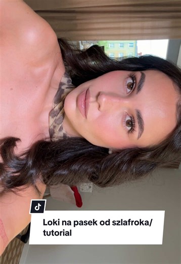 Loki na pasek od szlafroka: Tutorial fryzur