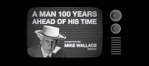 A Man 100 Years Ahead of His Time: Excerpts from the Mike Wallace Interview - Frank Lloyd Wright Foundation