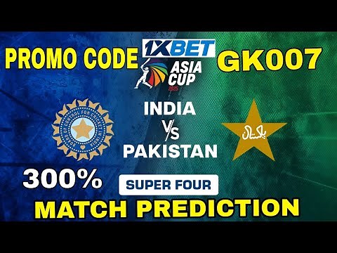 IND 🇮🇳 vs PAK 🇵🇰 Asia Cup 2025 Match Prediction |1xbet promo code 2025 | IND VS PAK 1XBET PROMO CODE