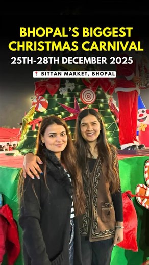 🎄✨ BIGGEST CHRISTMAS CARNIVAL IN BHOPAL ✨🎄 📍 Bittan Market 📅 25th – 28th December ⏰ 11 AM – 10 PM 🎠 Fun rides & kids zone by Yellow Cubs 🎅 Festive games, shopping & Christmas vibes 🎁 Family-friendly carnival for all ages 🤝 Presented by Birla Open Minds 📰 Media Partner: Dainik Bhaskar ✨ Christmas celebration jo aap miss nahi kar sakte! 👉 Tag your friends & family 👉 Save the date & plan your visit NOW 📞 For queries: 9522773607 | 9009818316 — Team @update_bus_bhopal 🎄❤️ #ChristmasCarni