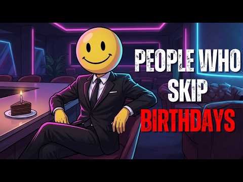 The Psychology of People Who Treat Their Birthday Like a Normal Day #psychologyofbirthdays