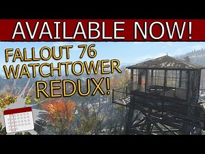 Video :: Fallout 76 Watchtowers REDUX - A Fallout 4 Mod By TU3SD4Y