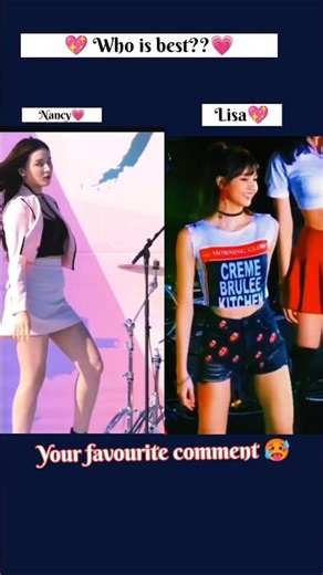 Who is best?? Lisa💗 Nancy💖 #Whatsapp status #kpopidol #viral #trending