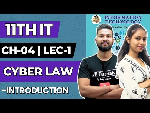 11th IT | Chapter 4 | Cyber Law | Lecture 1 | Maharashtra Board | JR College |