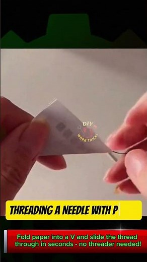 Threading a Needle with Paper – Quick, Easy, and Frustration-Free!
