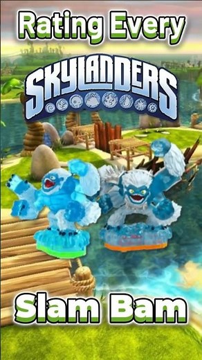 Rating Every Skylander - Slam Bam