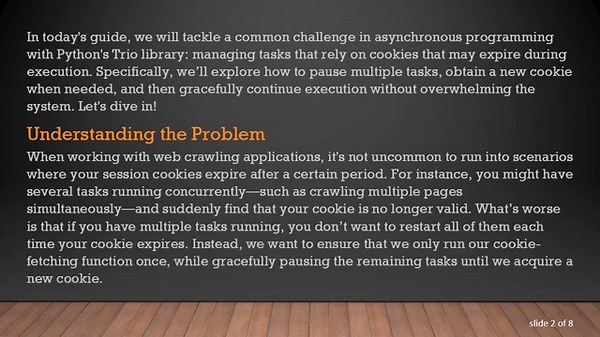 Managing Async Tasks with Trio in Python: Handling Cookie Expiration