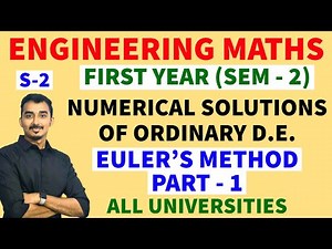 NUMERICAL SOLUTION OF ORDINARY DIFFERENTIAL EQUATION | EULER'S METHOD |ENGINEERING FIRST YEAR| SEM-2