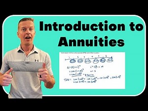 Introduction to Annuities