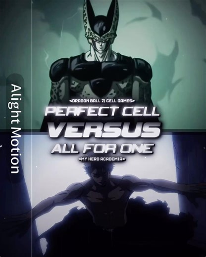 Perfect Cell Vs All For One #dragonballz #myheroacademia #animeedit