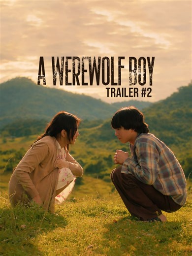 Experience Extraordinary Love in 'A Werewolf Boy'