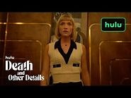 Death and Other Details - Trailer - Hulu
