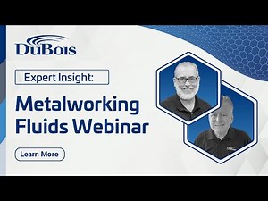 Expert Insight: Metalworking Fluids