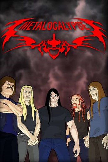 Metalocalypse (2006-2012) - Where to Watch