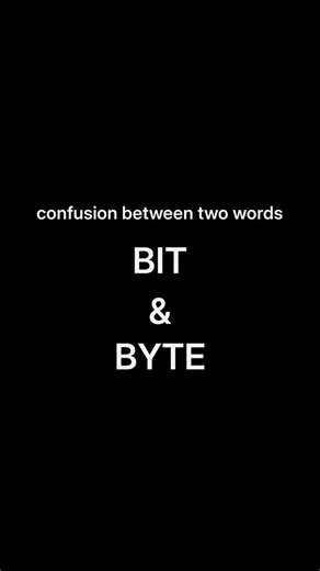 Bit vs Byte – Most Confusing Software Engineering Concept