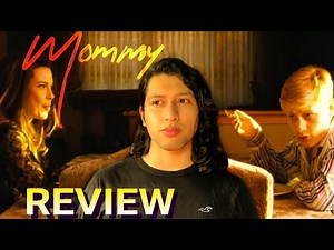 "Mommy" (2014) (Movie Review with Spoilers)