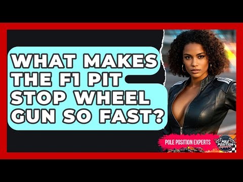 What Makes The F1 Pit Stop Wheel Gun So Fast? - Pole Position Experts