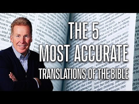 The 5 Most Accurate Translations Of The Bible