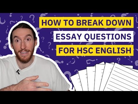 How to Break Down a Question for HSC English Module A