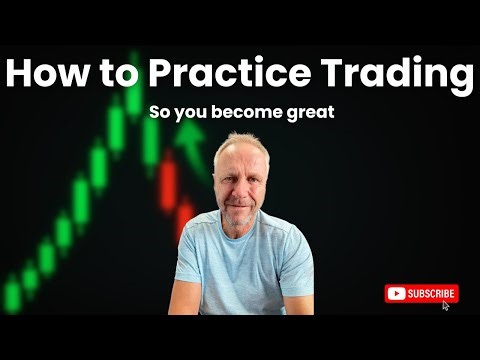 How To Practice Trading Like A Pro Fast