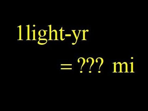 Unit analysis convert one light year to miles using the speed of light and 1in=2.54cm.