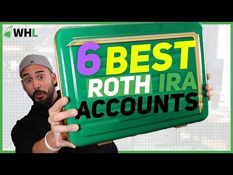 6 Best Roth IRA Accounts (to open for new investors)