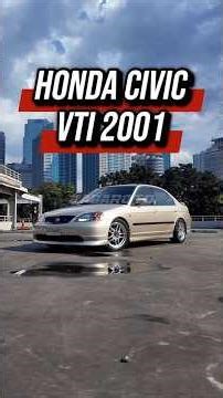 Honda Civic VTi: A 2000s Sedan That Still Makes You Want It!