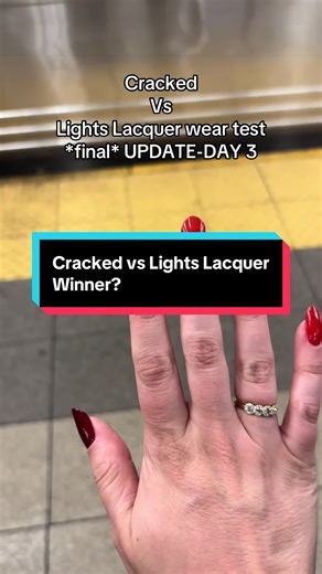 Cracked Polish Wins Nail Wear Test vs Lights Lacquer