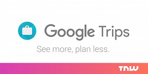 Google’s new Trips app takes the stress out of planning vacations
