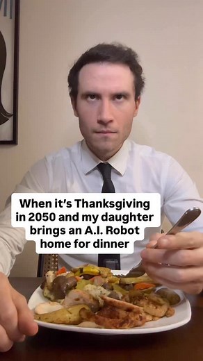 2.5M views · 3.5K reactions | When it’s Thanksgiving in 2050 and my daughter brings an A.I. Robot home for dinner #ai | Brandon Calvillo | Facebook