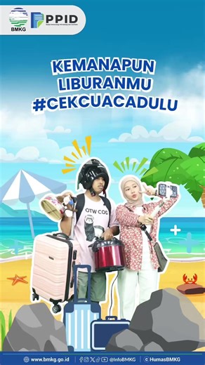 Tips Liburan Aman dan Anti Ribet dari BMKG