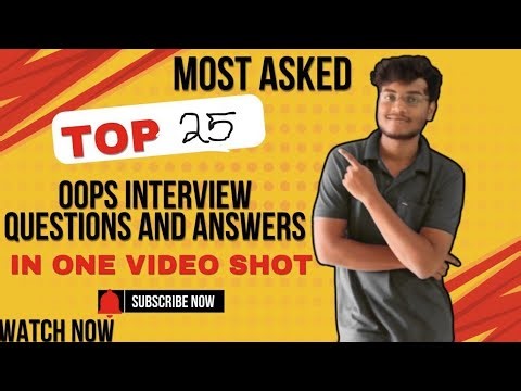 Top 25 Most Asked oops interview questions and answers #INTERVIEW #JOB #TOP