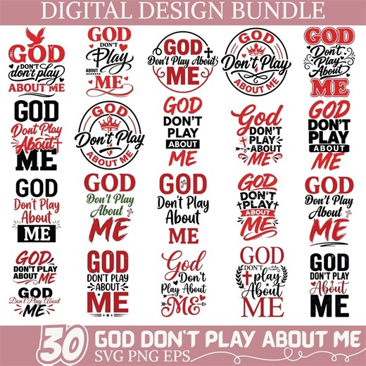 God Don't Play About Me SVG Bundle for Cricut and Silhouette | 30 Christian Faith PNG Quotes | Religious Sublimation EPS Files - Etsy