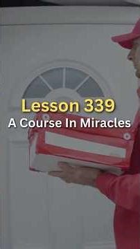 ACIM Lesson 339 #acim #shorts
