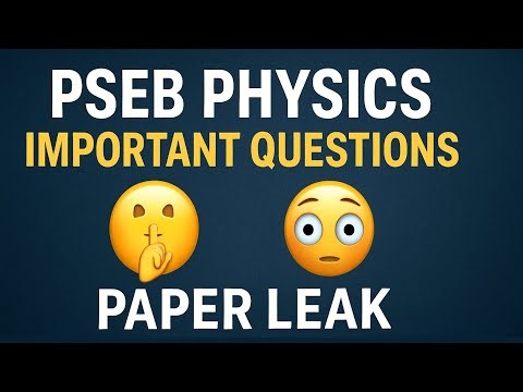 Physics class 11th PSEB important questions must watch #pseb #physics #class11