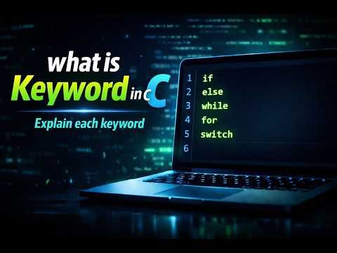 What is Keyword in C? | Define All 32 Keywords with Example | C Programming Tutorial